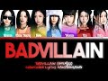 BADVILLAIN 'Badvillain' ColorCoded Lyrics HAN/ROM/ENG | MyungChae