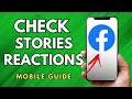 How To Check Stories Reactions On Facebook - (Simple Guide!)