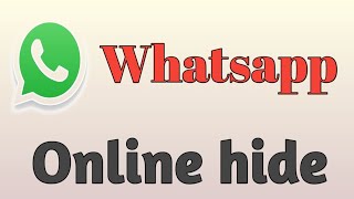 Whatsapp online hide kivabe korbo।হোয়াটস্যাপ অনলাইন হাইড কিভাবে করবো।whatsapp online hide kaise kare