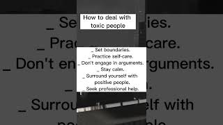 How to deal with toxic people #shorts #toxic