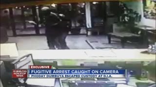 DIA fugitive arrest caught on camera