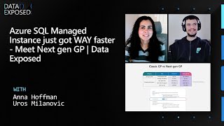 Azure SQL Managed Instance just got WAY faster - Meet Next gen GP | Data Exposed