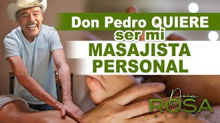 Don Pedro a parte de PRODUCTOR es MASAJISTA | Familia Rivera | Doña Rosa Rivera