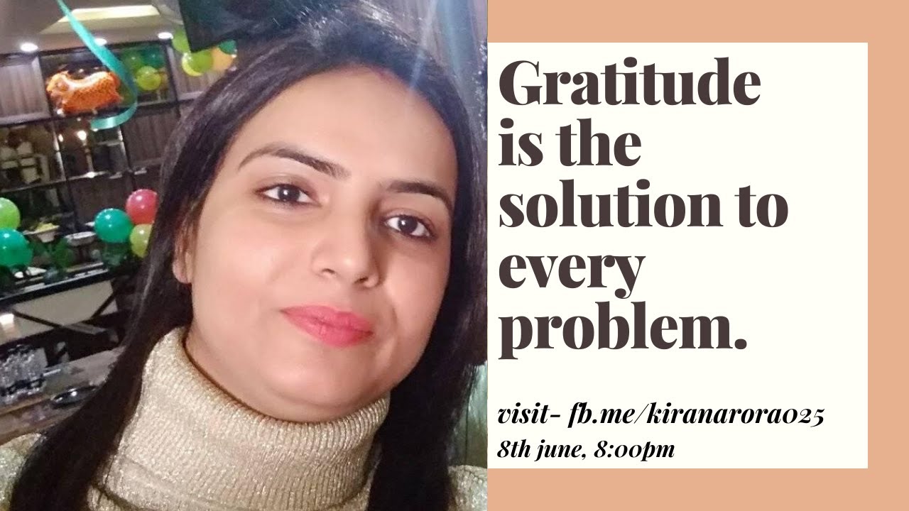 Gratitude Is The Solution To Every Problem - YouTube