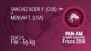 BRONZE FW - 69 kg: Y. SANCHEZ RODR (CUB) df. T. MENSAH (USA) by FALL, 8-5