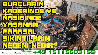 BURÇLARIN KADERİNDE VE NASİBİNDE YAŞANAN PARASAL SIKINTILARIN NEDENİ NEDİR? TAROT | Medyum Mayer