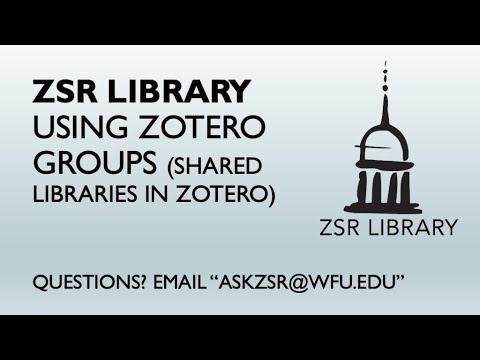 Using Zotero Groups (Shared Libraries In Zotero) - YouTube