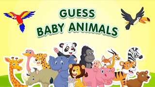 Guess Baby Animal Names | 30 Animals and their Babies