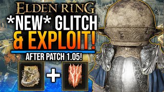 Elden Ring - 5 GLITCHES! NEW Exploit! PATCH 1.05! 300K Runes in 30s! Rune Farm Glitch! Early Game!