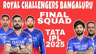 RCB Final Squad 2025 | Royal Challengers Bangalore Players List | Tata IPL 2025