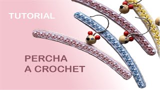 TUTORIAL - PERCHA A CROCHET