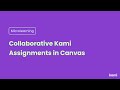 Collaborative Kami Assignments in Canvas