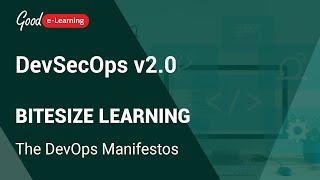 DevSecOps Bitesize Learning: The DevOps Manifestos (DevSecOps v2.0  certification)