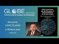 GLOBE Webinar: Augusto Lopez-Claros - Global Governance and the Emergence of Global Institutions