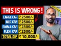 Don't Do This! Fix Your Mutual Funds Portfolio Allocation | How Much to Invest in SIP Per Month