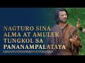 Nagturo sina Alma at Amulek tungkol sa Pananampalataya kay Jesucristo | Alma 31–34