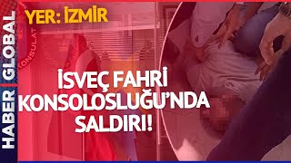 İzmir'deki İsveç Fahri Konsolosluğu'nda Saldırı!