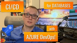 How to automate deployment of Microsoft SQL database with Azure DevOps?