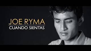 Joe Ryma - Cuando Sientas