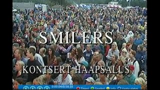 SMILERS - KONTSERT HAAPSALUS (1999)