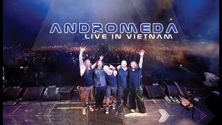 ANDROMEDA [LIVE in Vietnam] - The Words Unspoken