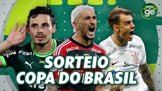 COPA DO BRASIL: SORTEIO DAS QUARTAS DE FINAL | CENTRAL DO GE | #live | ge.globo