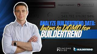Analyze Buildertrend Data: Intro to Domo for BT
