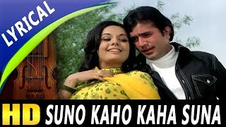 Suno Kaho Kaha Suna With Lyrics | Kishore Kumar, Lata Mangeshkar|Aap Ki Kasam Songs | Rajesh Khanna