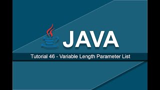 Java Tutorials - 46 Variable Length Parameter List