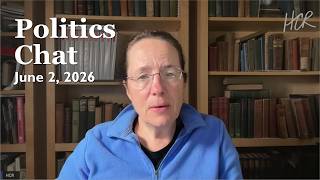 Politics Chat, June 2, 2026