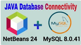 How to Connect MySQL 8.0.41 \u0026 Java NetBeans IDE 24 Using Connector-J Driver || JDBC in Java