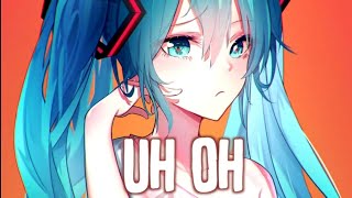 Nightcore - uh oh (Tate McRae)