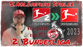 1.FC Köln - Vertragsende 2023! Ablösefreie Spieler der 2.Bundesliga - Wer ist interessant für Uns?🐐