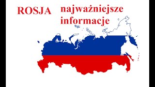 ROSJA - Najważniejsze Informacje - Geografia