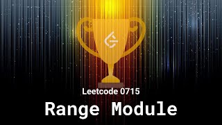 Leetcode 0715. Range Module