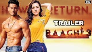 Baaghi 3 Trailer | Tiger Shroff | Shraddha Kapoor |Riteish Deshmukh | Ahmed Khan | Film Details 2020
