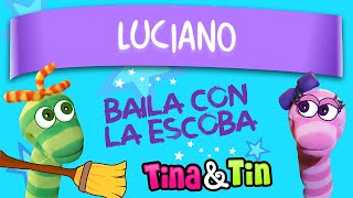 tina y tin + luciano (Música Personalizada para Niños)