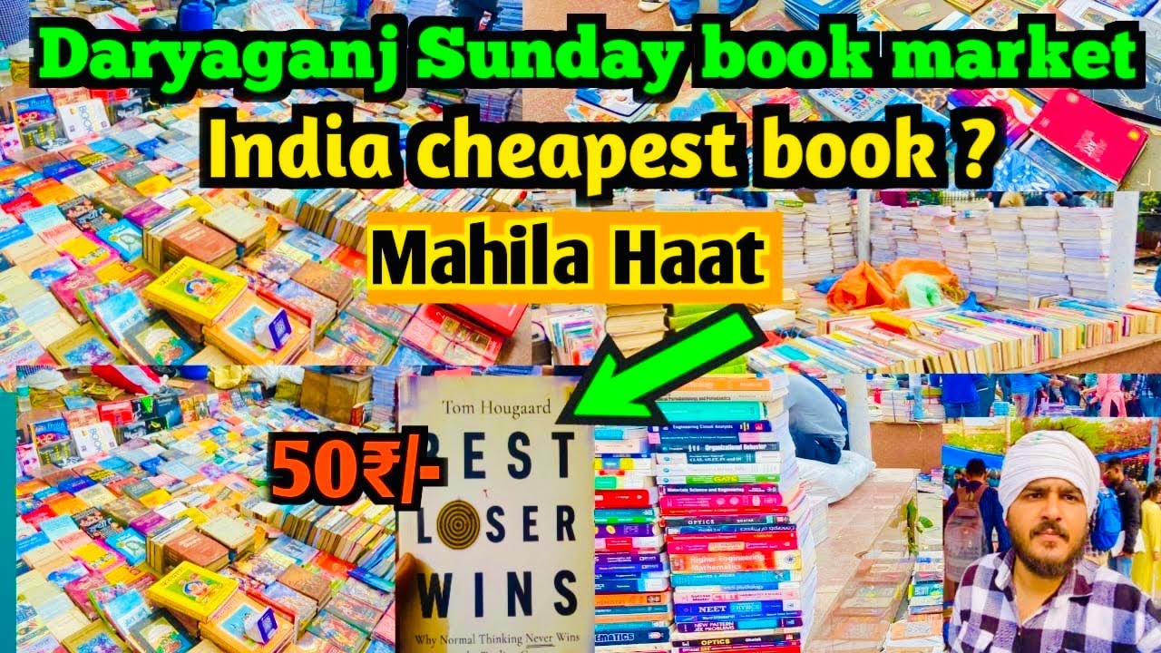 Daryaganj Book Market Delhi | Mahila Haat |cheapest Book Price | Sunday ...