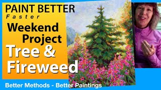 16. Paint a Mountain Tree & Fireweed • Weekend Project (or faster!)