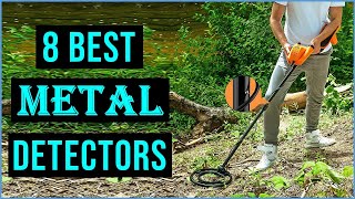 Top 8 Best Metal Detectors in 2023 | Best Metal Detector [You Can Buy]