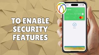 HOW TO ENABLE UPHOLD SECURITY FEATURES