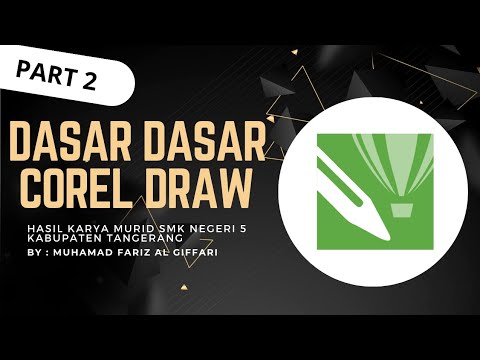 Dasar Dasar Corel Draw ( Part 2 ) - YouTube