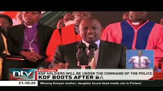 North Rift: Govt. reiterates KDF soldiers will be under police command