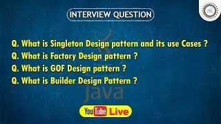 Session-26 || 9:30PM Live || Design Patterns In Java || Singleton || Java Interview Question by JTC