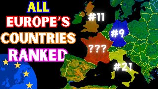 Europe Unveiled: Ranking ALL European Countries From Worst to Best