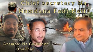 Chief Secretary Na Namdana Fani Hairi - Arambai Governor Unakhre