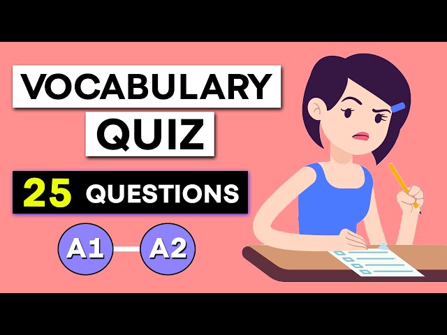 English Vocabulary Quiz 25 Questio English Esl Video Lessons