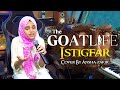 Istigfar Song - Arabic | Ya Musawwir | The GoatLife | Aadujeevitham | ARRahman | Cover | Ansha Zakir