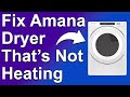 How To Fix Amana Dryer That's Not Heating (What Causes The Problem? - Best Troubleshooting Guide!)