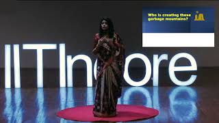 Navigating Waste, Restoring Earth | Richa Singh | TEDxIITIndore